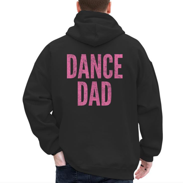 Dance Dad Pink Matching Parents Men's Hoodie Back Print