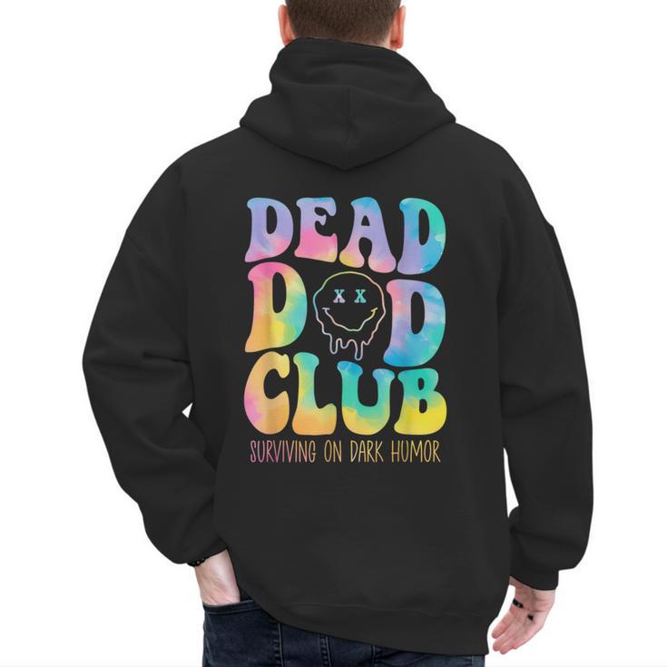 Dead Dad Club Surviving On Dark Humor Hippie Men's Hoodie Back Print