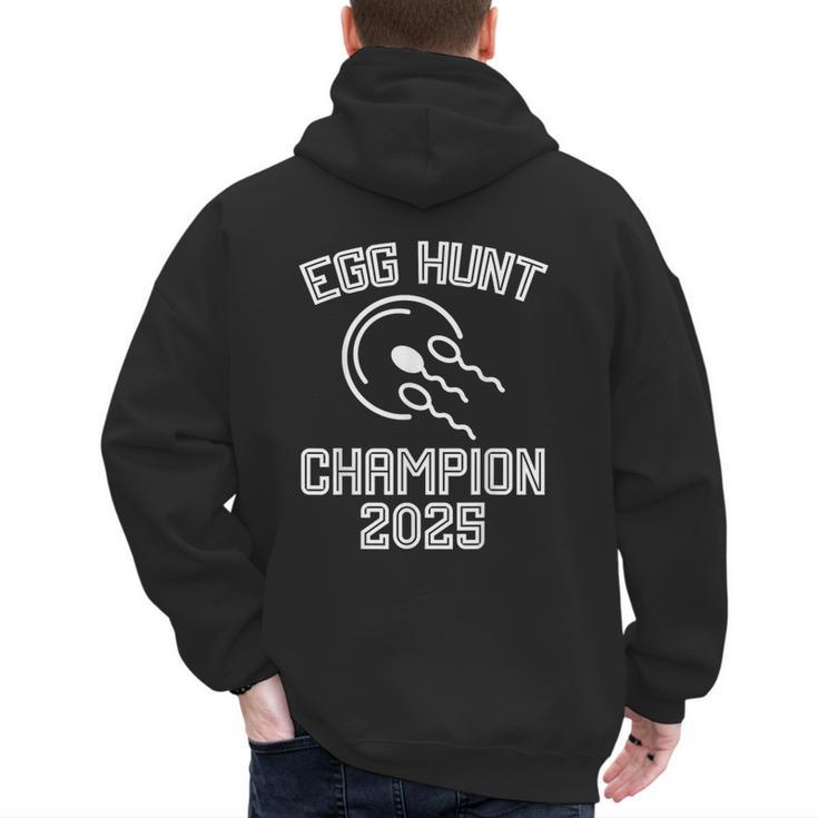 Egg Hunt Champion 2025 First Time Dad Pregnancy Reveal Men's Hoodie Back Print