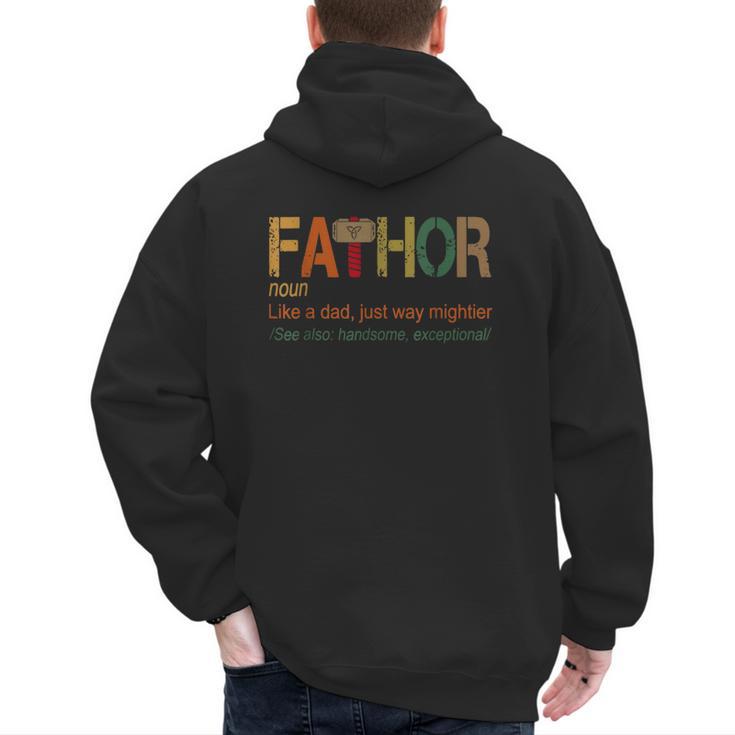 FA-Thor Like Dad Just Way Mightier Hero Fathers Day Small Men's Hoodie Back Print