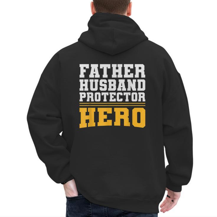 FATHER HUSBAND PROTECTOR HERO Dad Daddy Fathers Day Men's Hoodie Back Print