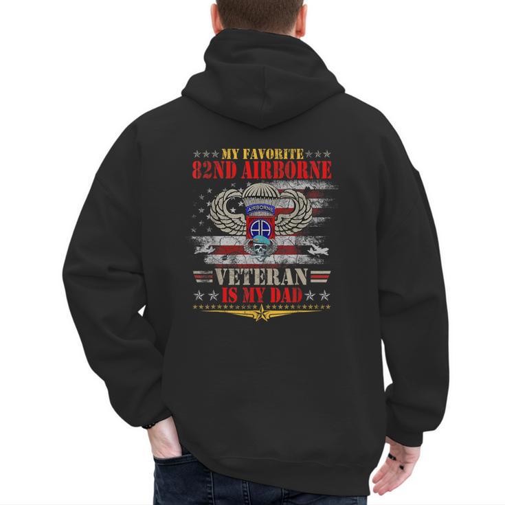 My Favorite 82nd Airborne Is My Dad Veteran Father's Day Men's Hoodie Back Print