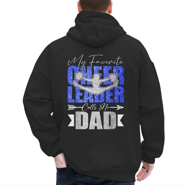 My Favorite Cheerleader Calls Me Dad Cheer Dad Fathers Day Men's Hoodie Back Print
