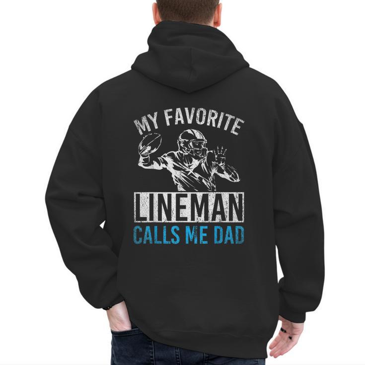 My Favorite Lineman Calls Me Dad American Football Lineman Men's Hoodie Back Print