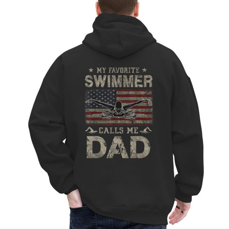 My Favorite Swimmer Calls Me Dad Fathers Day Men's Hoodie Back Print
