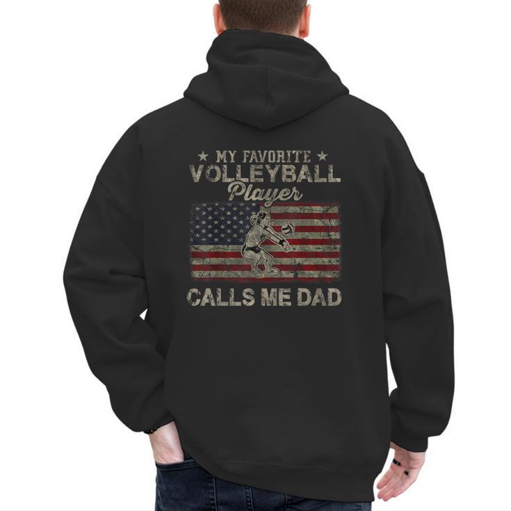 My Favorite Volleyball Player Calls Me Dad USA Flag Men's Hoodie Back Print