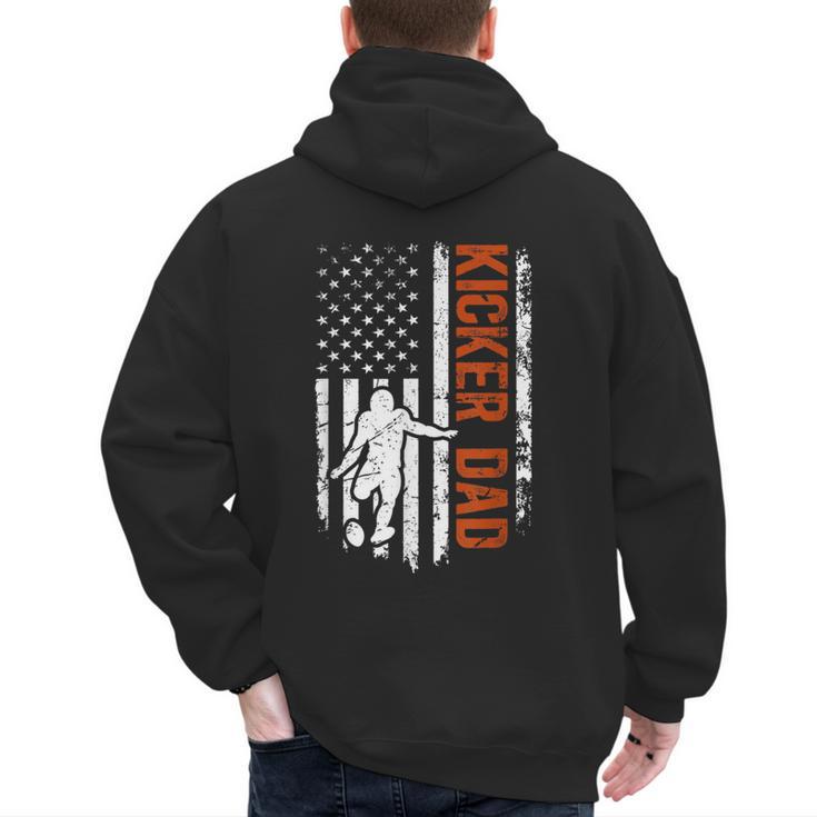 Football Kicker Dad Of A Football Kicker Father US Flag Men's Hoodie Back Print