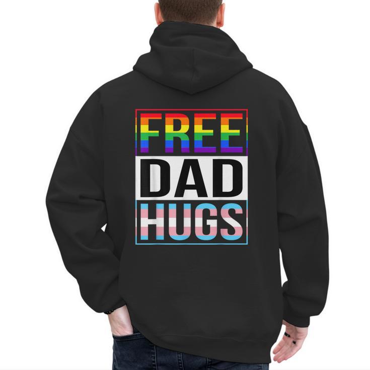 Free Dad Hugs LGBT Gay Pride Month Transgender Rainbow Flag Men's Hoodie Back Print