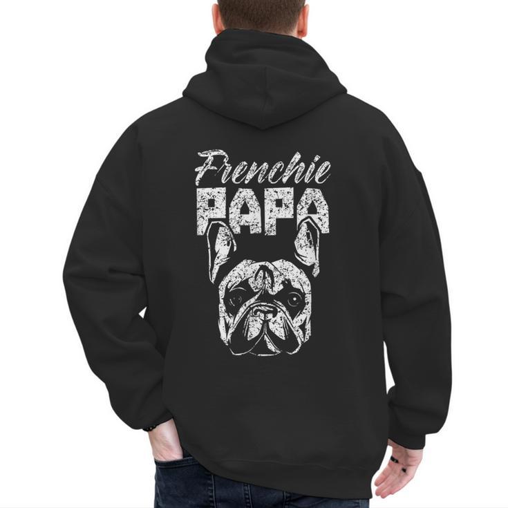 Frenchie Papa Lover Owner French Bulldog Dad Father Daddy Men's Hoodie Back Print