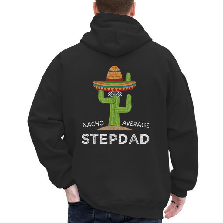 Fun Hilarious Stepfather Humor Stepdad Men's Hoodie Back Print