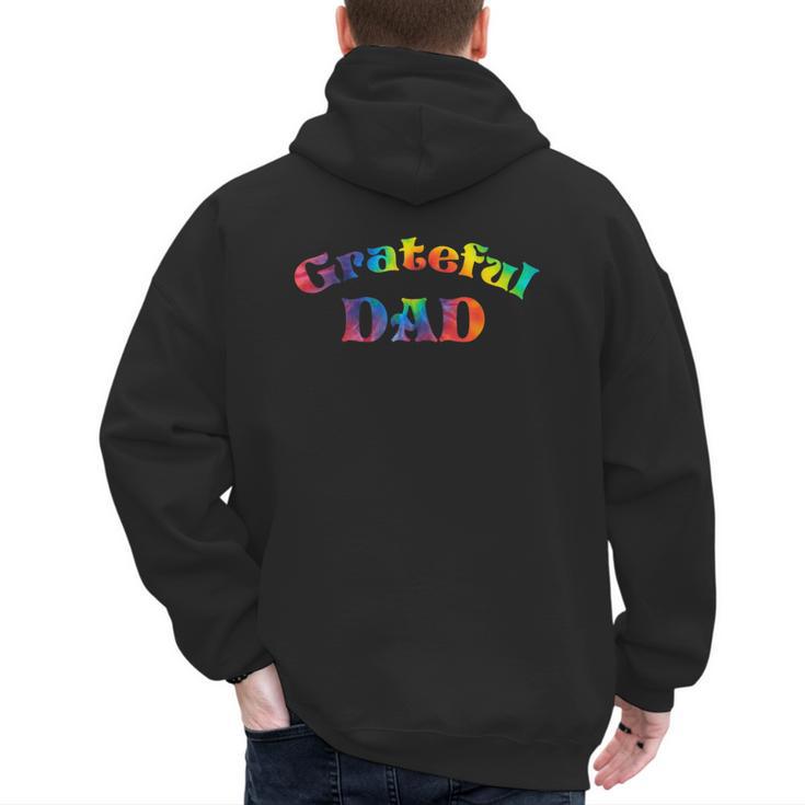Grateful Dad Fathers Day Tie Dye Letters Shirt For Dads Men's Hoodie Back Print
