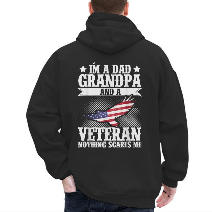 I'm A Dad Grandpa And A Veteran US Flag Veterans Day Men's Hoodie Back Print