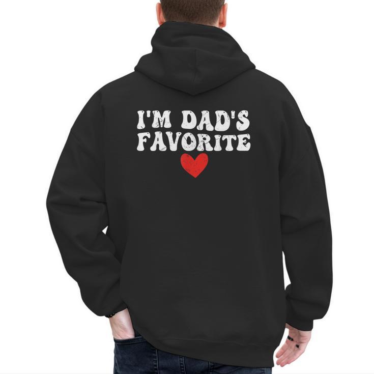 I'm Dad's Favorite Sarcastic Father's Day Men's Hoodie Back Print
