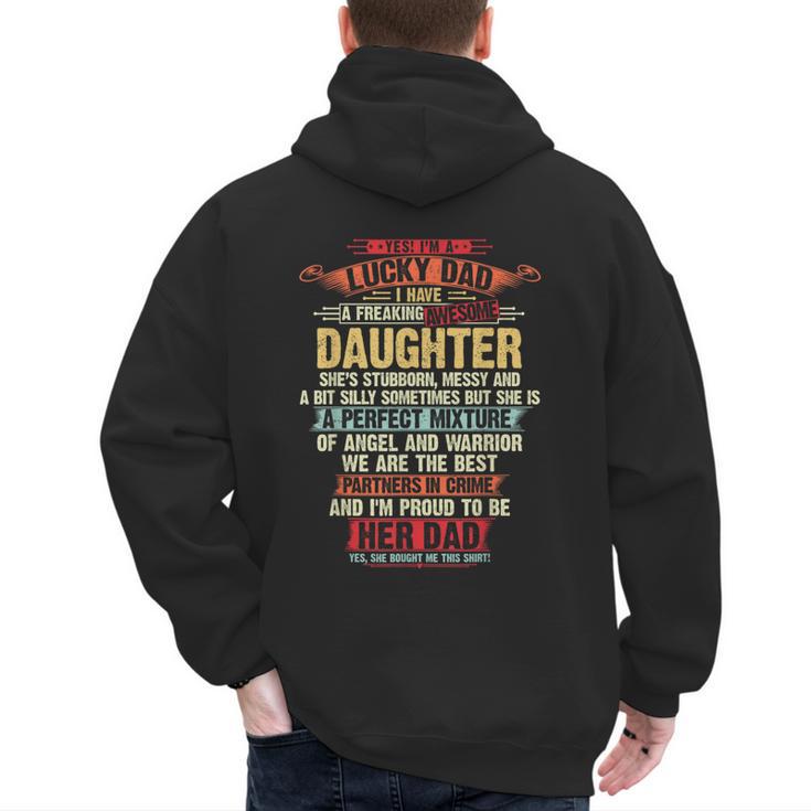 I'm A Lucky Dad I Have A Awesome Daughter She's Stubborn Men's Hoodie Back Print