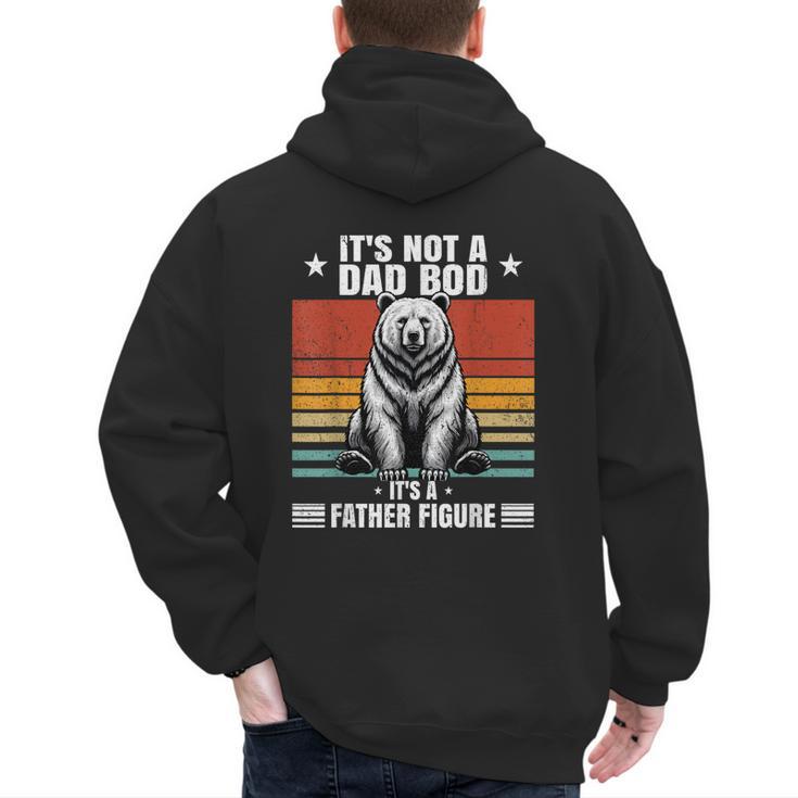 It's Not A Dad Bod It's Father Figure Bear Vintage Men's Hoodie Back Print