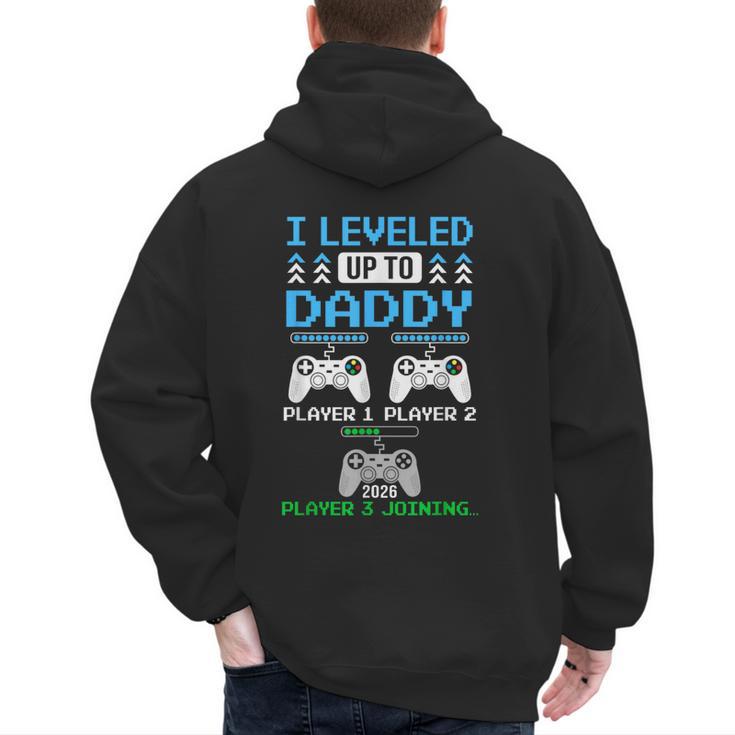 Leveled Up To Daddy Again  Gamer Dad Est 2026 Men's Hoodie Back Print