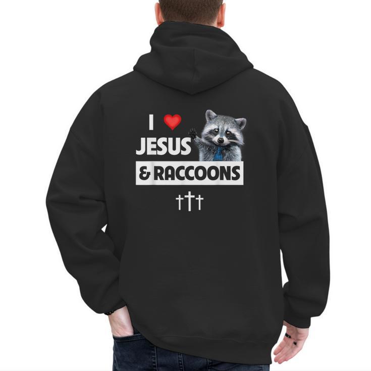 I Love Jesus And Raccoons Mom Dad Christian Love Jesus Bible Men's Hoodie Back Print