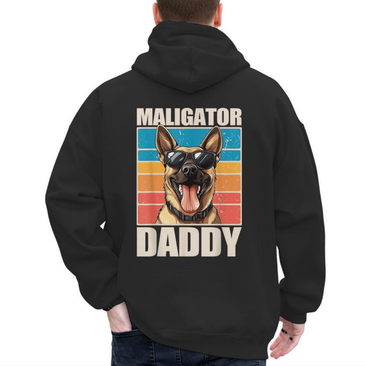 Malinois Dad Maligator Daddy Belgian Malinois Men's Hoodie Back Print