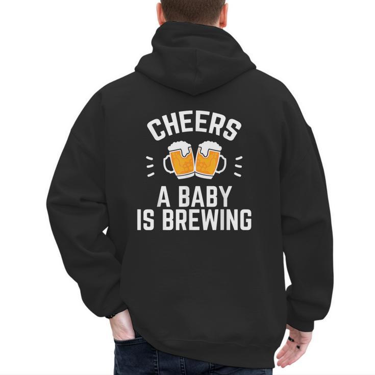 New Dad Baby Shower Cheers A Baby Is Brewing Men's Hoodie Back Print