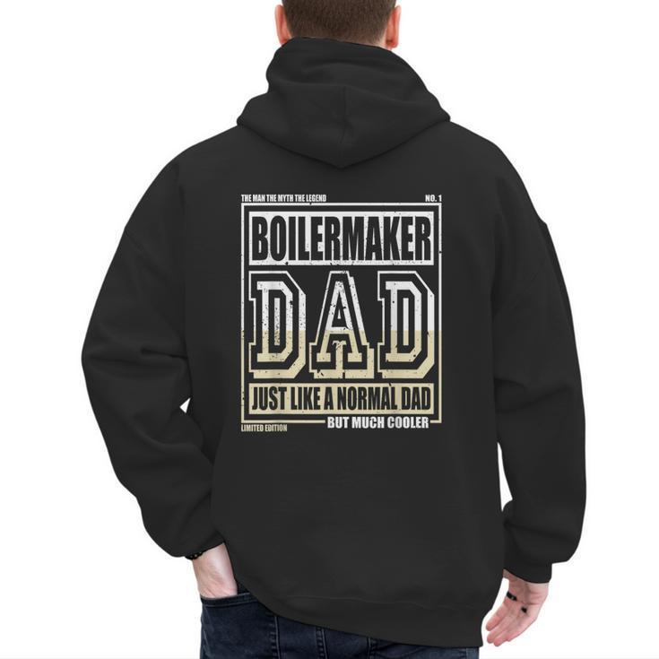 Like A Normal Dad Father Boilermaker Men's Hoodie Back Print