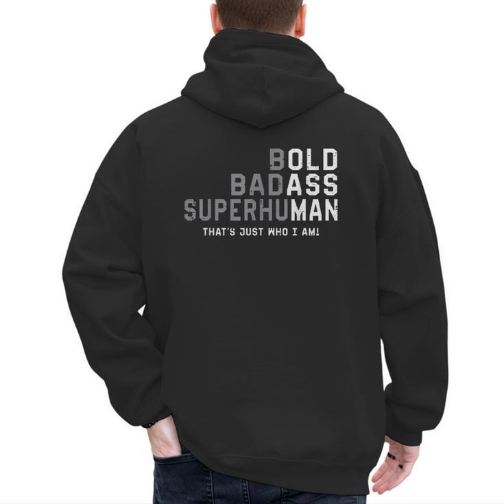 Old Man Saying Gag Fathers Day Birthday Dad Men Men's Hoodie Back Print