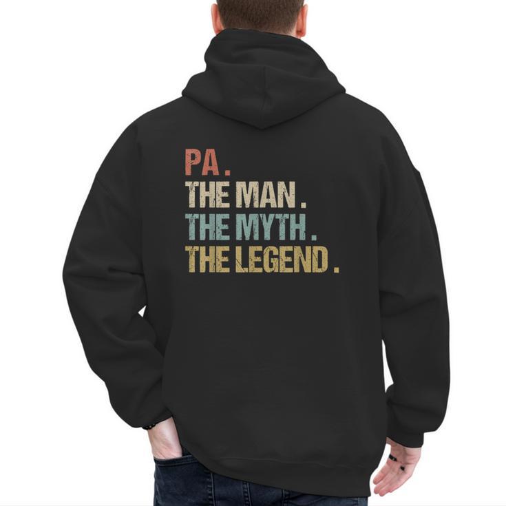 Pa The Man Myth Legend Shirt Father Dad Men's Hoodie Back Print