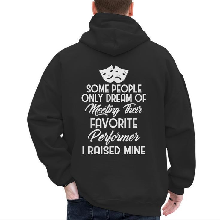For Parents Of Actors And Actresses Drama Mom And Dad Men's Hoodie Back Print