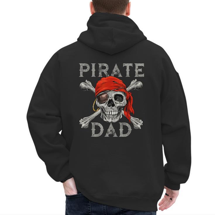 Pirate Dad Shirt Jolly Roger Crossbones Skull Halloween Men's Hoodie Back Print