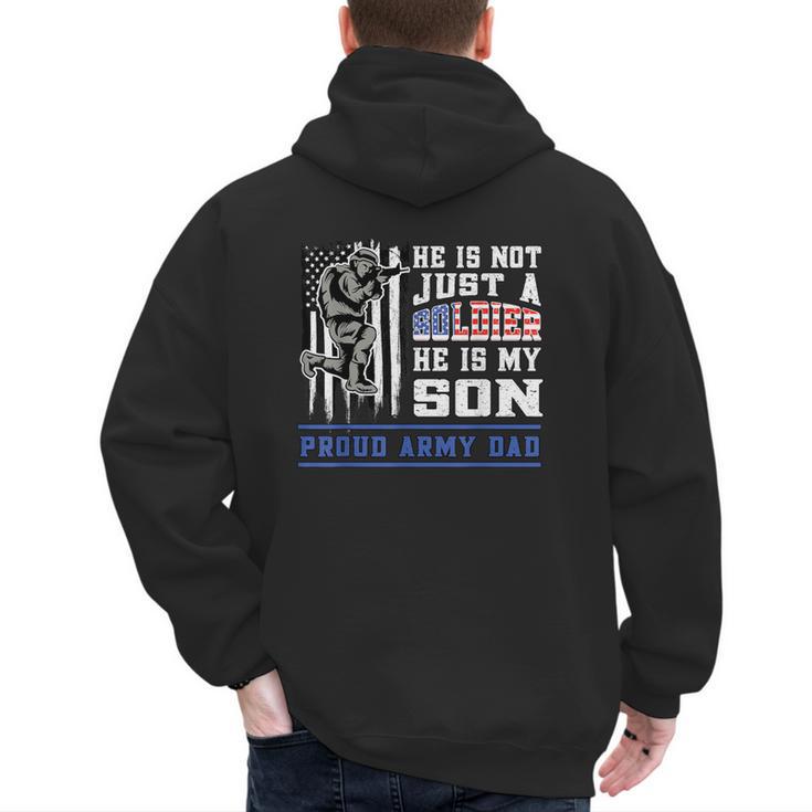 Proud Army Dad Soldier Son Patriotic Veterens Men's Hoodie Back Print