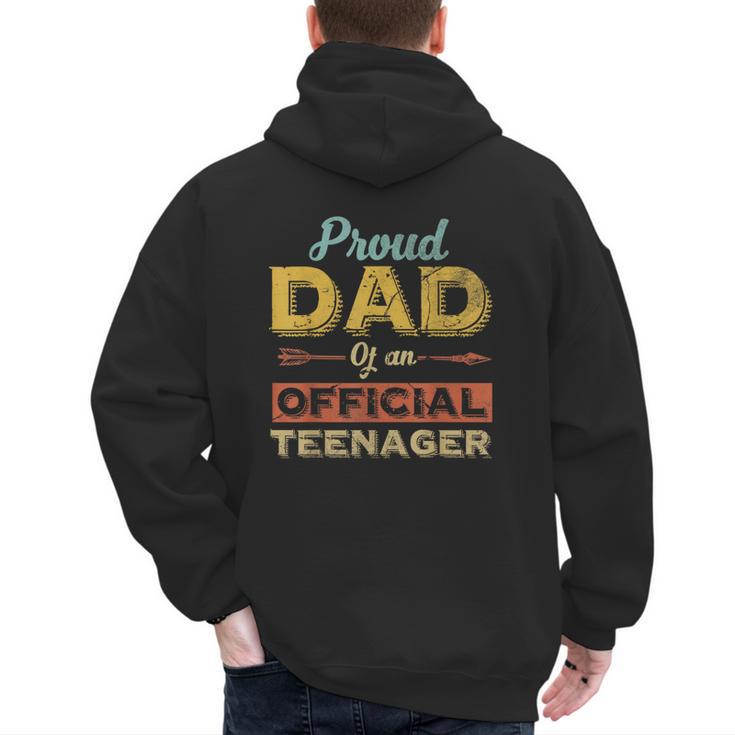 Proud Dad Of An Official Teenager 13th Birthday Son Daughter Men's Hoodie Back Print