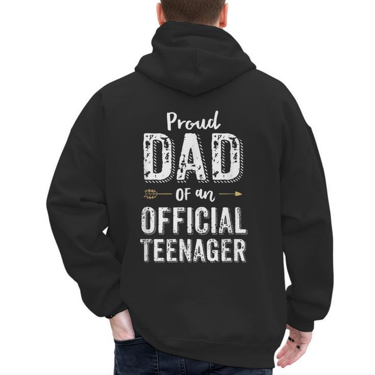 Proud Dad Of An Official Teenager T Shirt Birthday Outfit Men's Hoodie Back Print