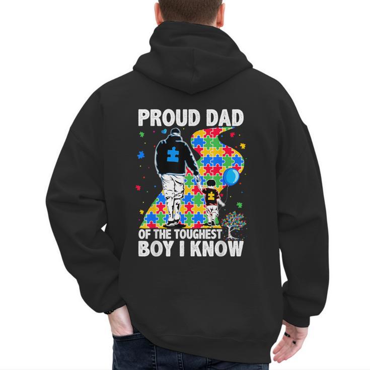 Proud Dad Of The Toughest Boy Autism Awareness Father Autism Men's Hoodie Back Print