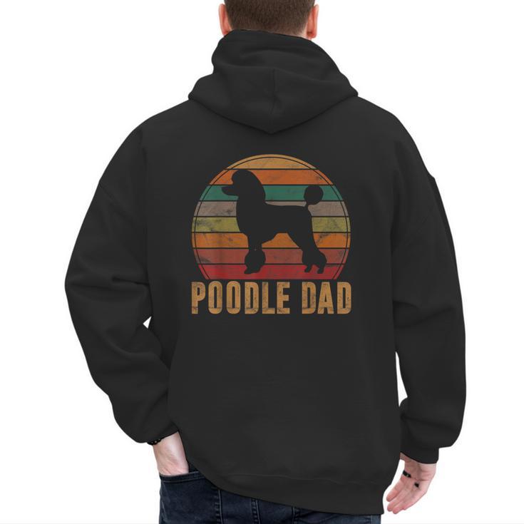 Retro Poodle Dad Dog Owner Pet Poodle Father Men's Hoodie Back Print