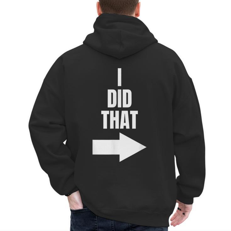 I Did That Shirt Pregnant Dad T-Shirt Men's Hoodie Back Print