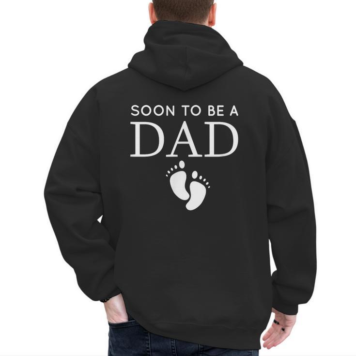 Soon To Be A Dad Unique Father For Would Be Daddy Men's Hoodie Back Print