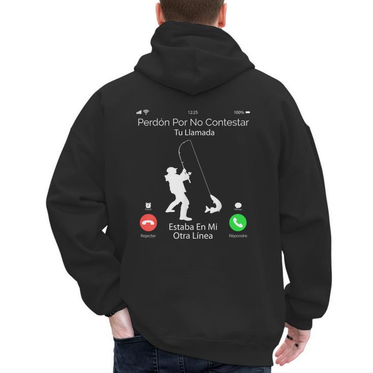 Sorry Missed Call  Fisher Dad In Spanish Men's Hoodie Back Print
