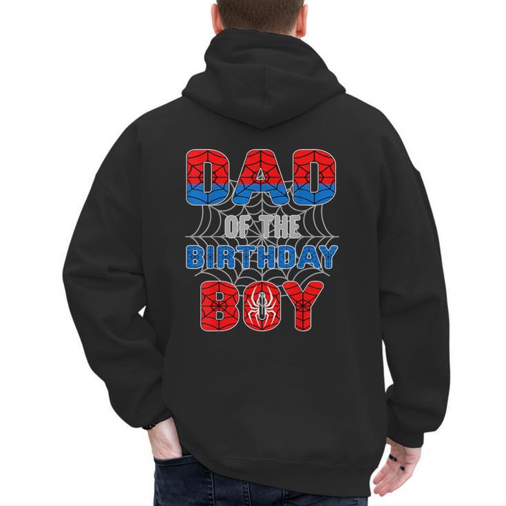 Spider Web Birthday Party Dad Of The Birthday Boy Men's Hoodie Back Print