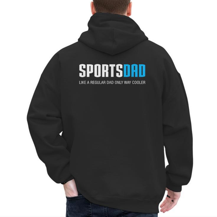 Sports Dad Shirt Cute Father's Day Men's Hoodie Back Print