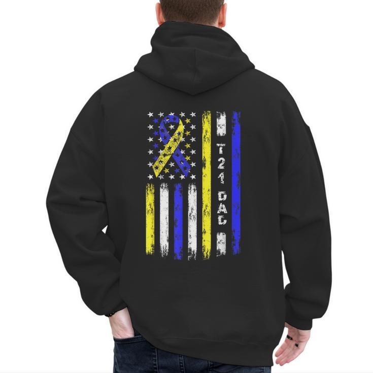 T21 Dad American Flag Down Syndrome Awareness Men's Hoodie Back Print
