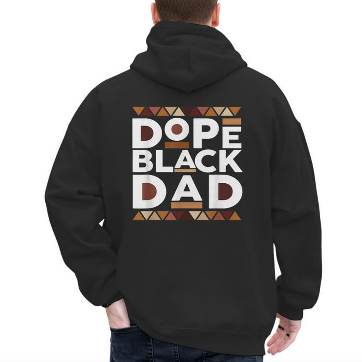 History Month Family Matching Melanin Dope Black Dad Men's Hoodie Back Print