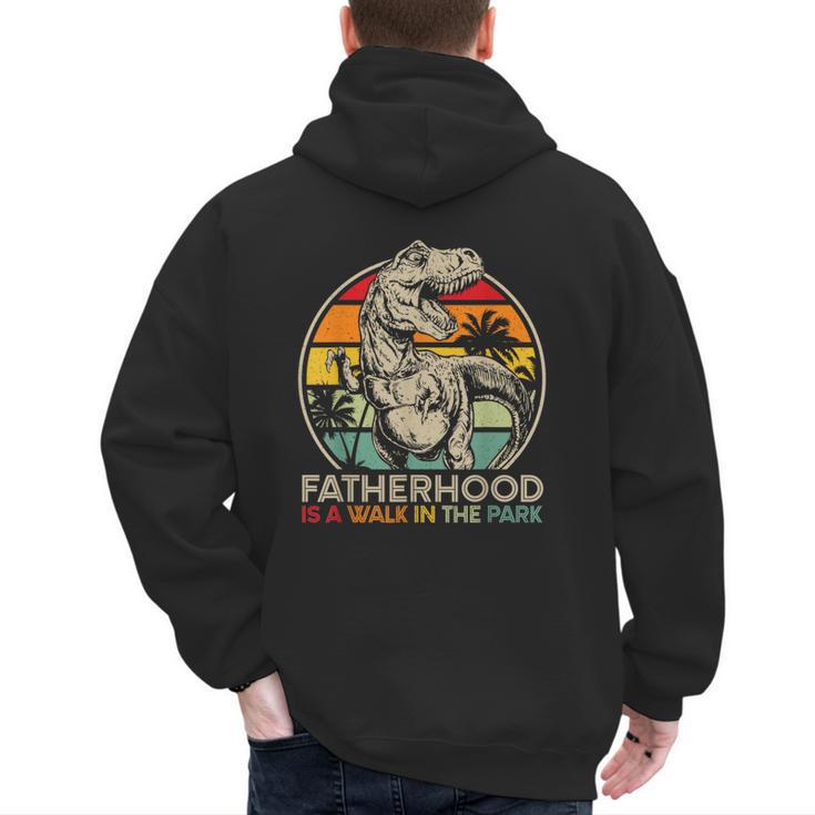 Vintage Fatherhood Is A Walk In The Park Dad T Rex Dinosaur Men's Hoodie Back Print