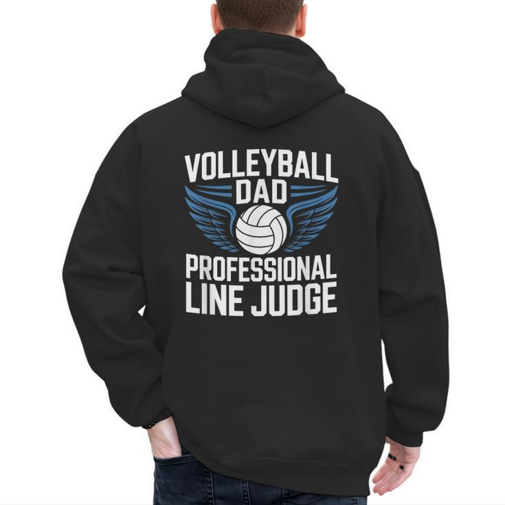 Volleyball Dad Professional Line Judge Volleyball Father Men's Hoodie Back Print