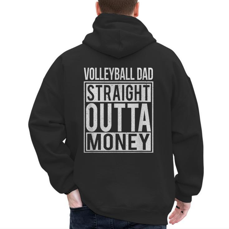Volleyball Dad Straight Outta Money I T-Shirt Men's Hoodie Back Print