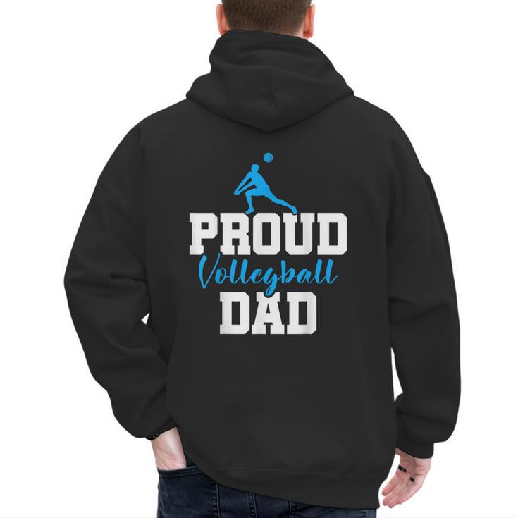 Volleyball Player Team Dad Father Proud Volleyball Dad Men's Hoodie Back Print