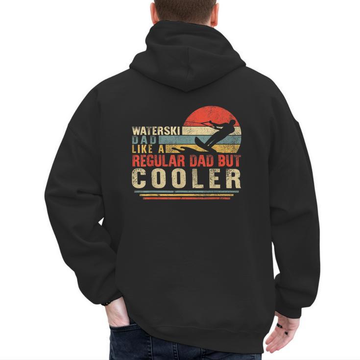 Waterski Dad Fathers Day Ski Lover Dad Water Skiing Rider Men's Hoodie Back Print