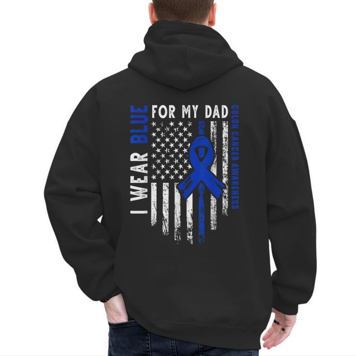 I Wear Blue For My Dad Colon Cancer Awareness Blue USA Flag Men's Hoodie Back Print