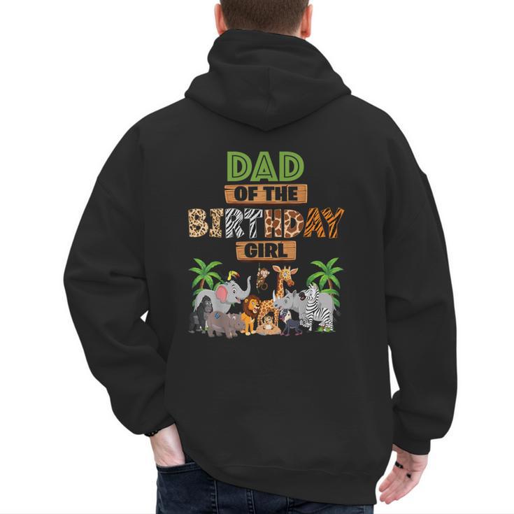 Wild Dad Of The Birthday Girl Zoo Safari Jungle Animal Men's Hoodie Back Print