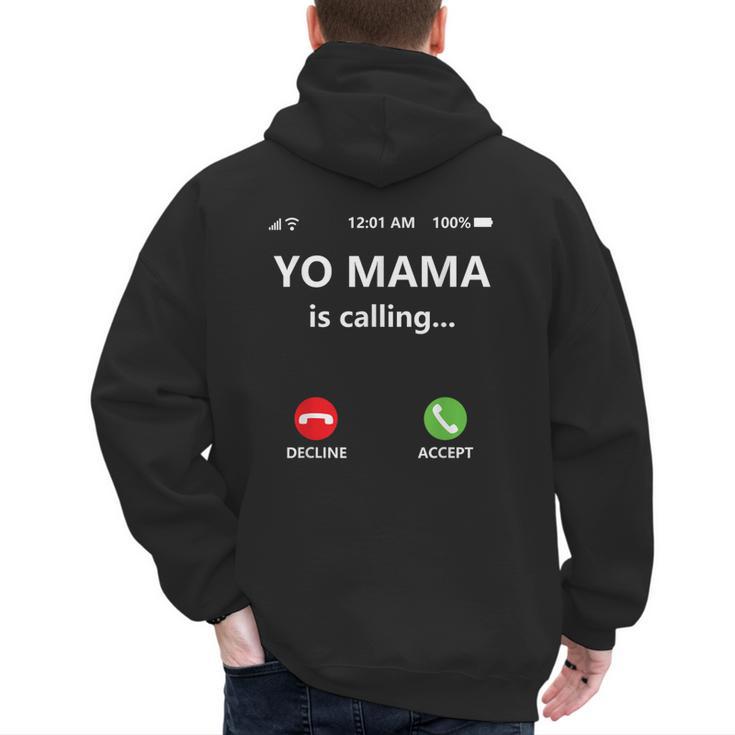Yo Mama Is Calling Shirt Mom Shirts For DadCall Mom Men's Hoodie Back Print