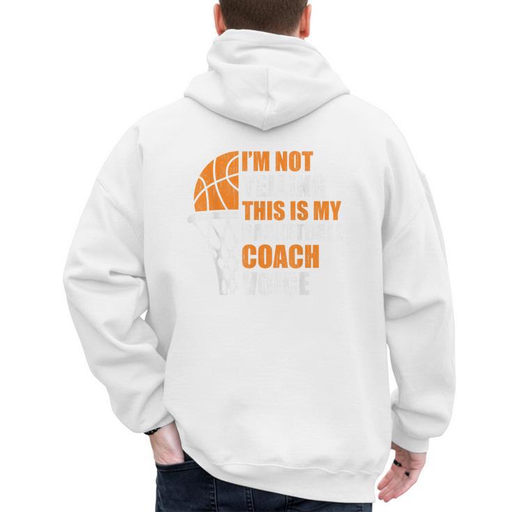Basketball Not Yelling This Is My Basketball Coach Dad Men's Hoodie Back Print