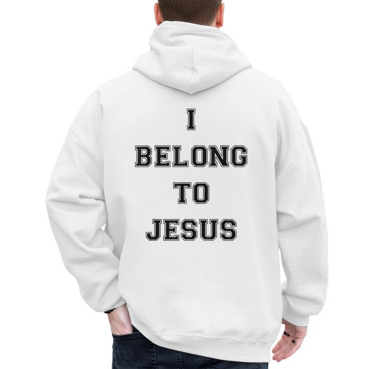 I Belong To Jesus Christian Gym Apparel Christian Dad Men's Hoodie Back Print